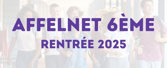 Affelnet 6EME 2025